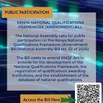 National Assembly Invites Public Participation on Kenya National Qualifications Framework (Amendment) Bill, 2026